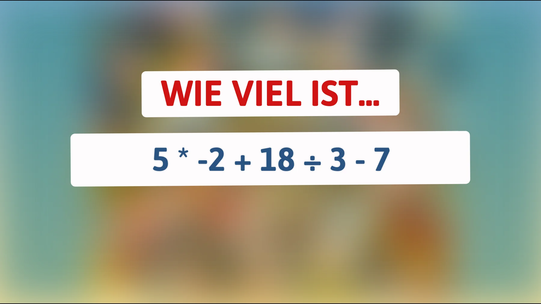 90 % scheitern: kannst du diese scheinbar einfache Rechnung richtig lösen?"