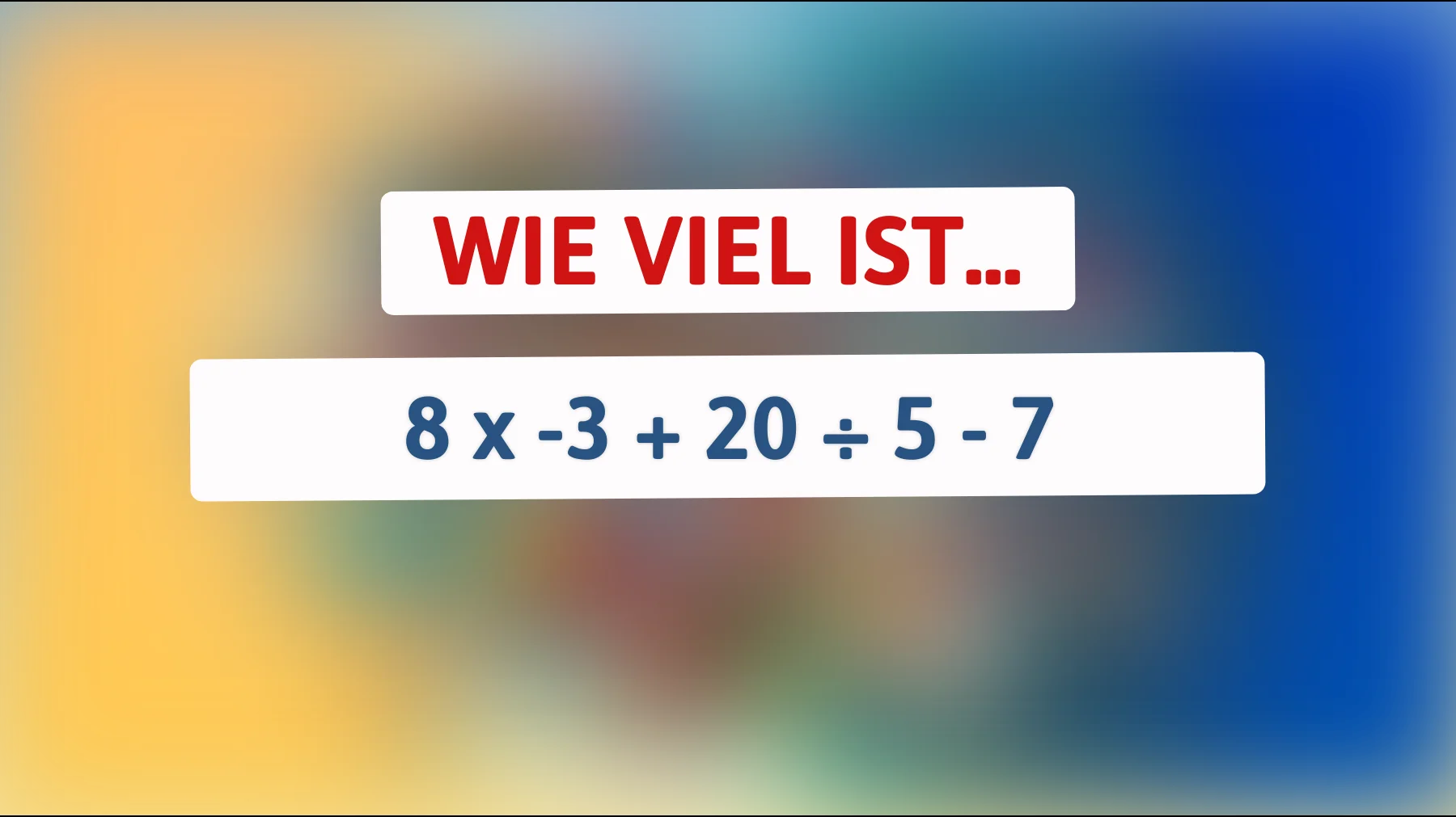 Schaffst du dieses einfache Rechenrätsel ohne Fehler? Die meisten liegen hier falsch"